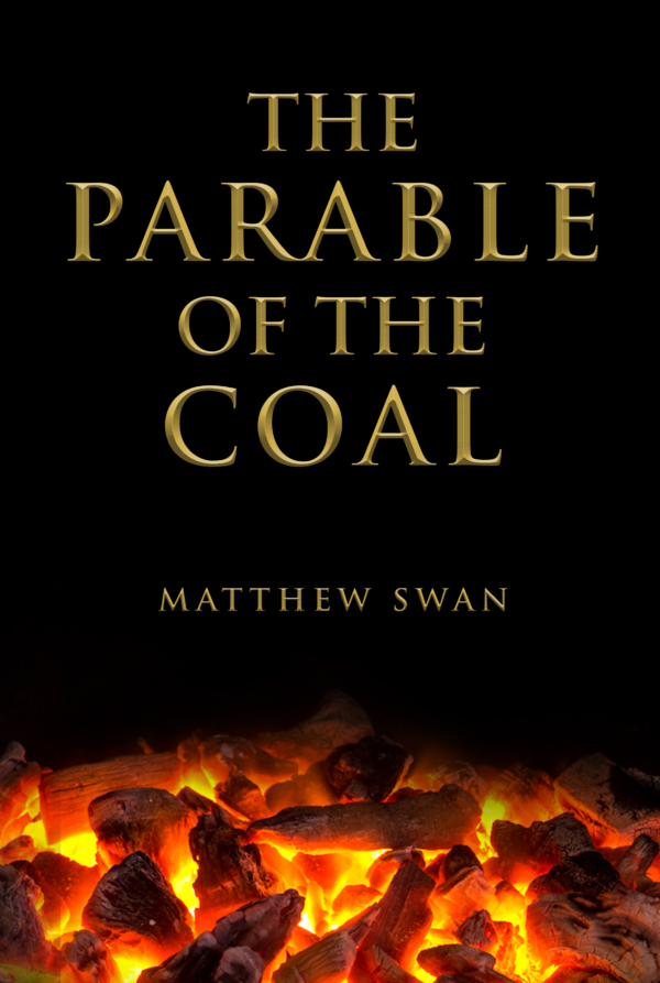 The Parable of the Coal